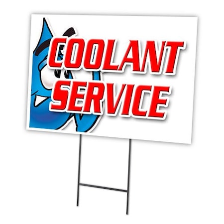 Coolant Service Yard Sign & Stake Outdoor Plastic Coroplast Window